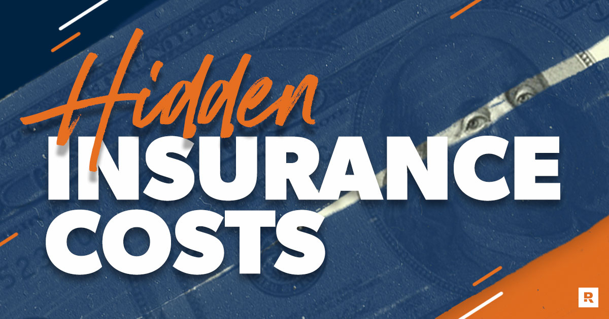 7 Hidden Insurance Costs to Avoid - Ramsey